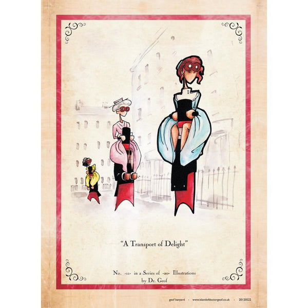 11/20 "A Transport of Delight" - A3 Print-Doctor Geof