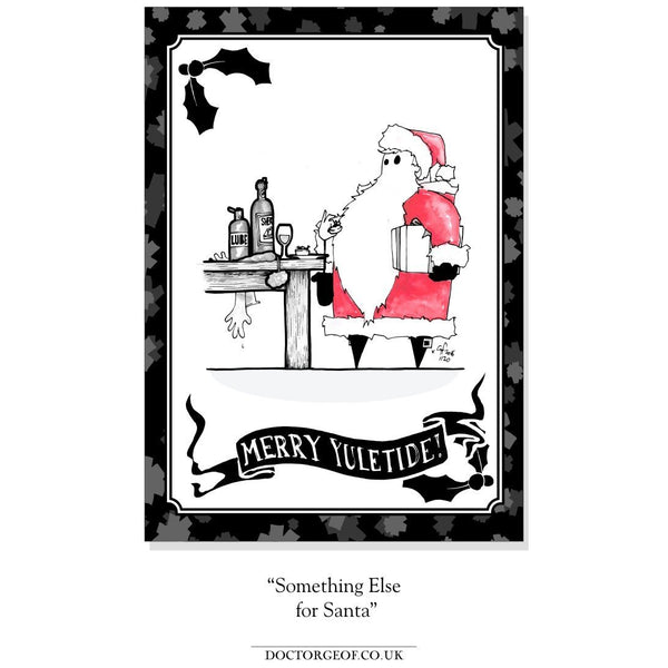 "Something Else for Santa" - Kinky Xmas Card-Doctor Geof